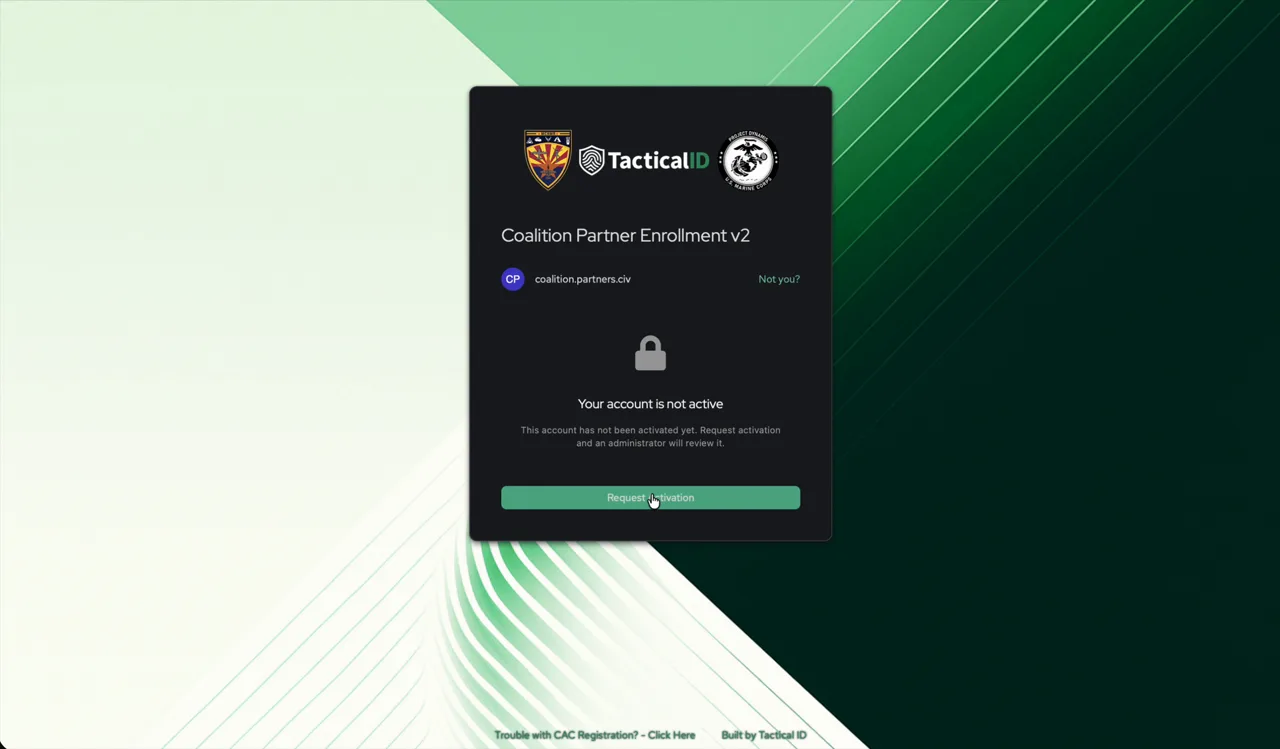 Account not active screen with the Request Activation button