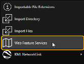 Web Feature Service option highlighted in the Import Manager menu
